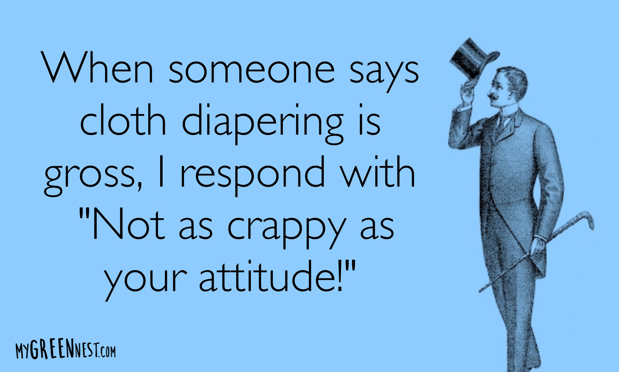 Cloth Diapering Funny Quote