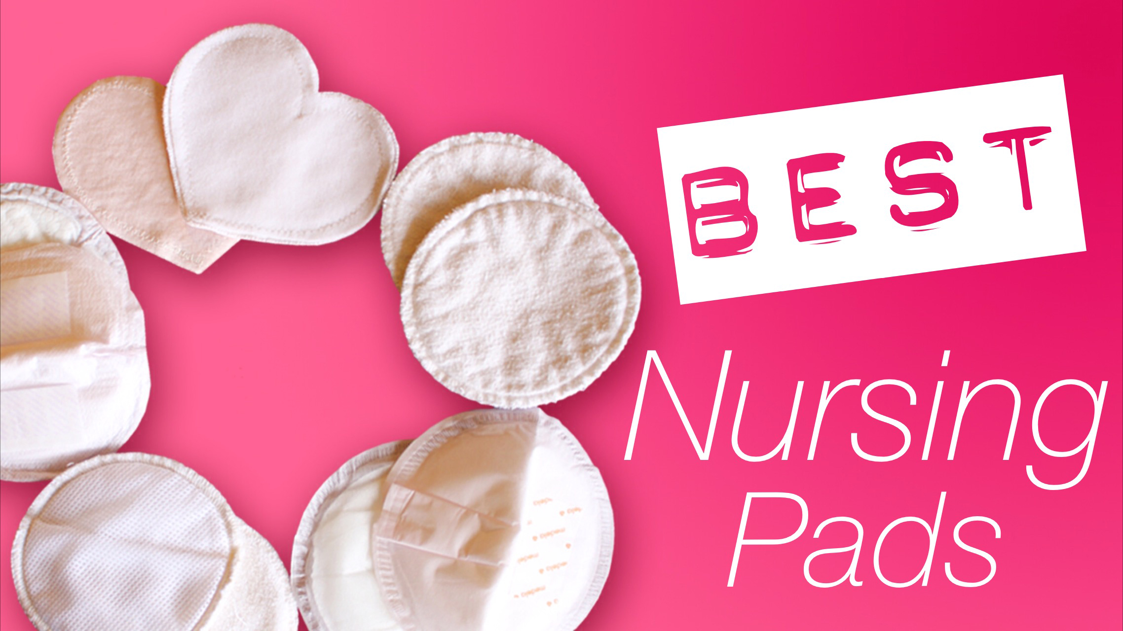 Best nursing pads